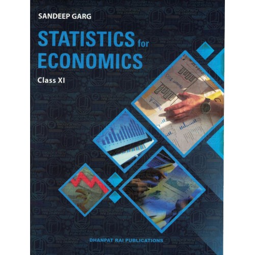 Statistics For Economics Class 11th Sandeep Garg Ks019